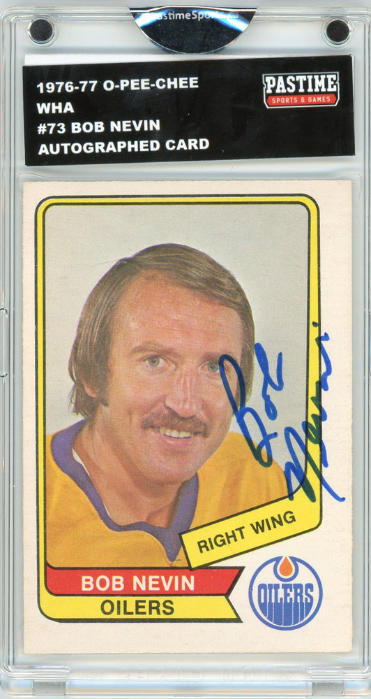 Bob Nevin #73 1976/77 O-Pee-Chee WHA Hockey Autographed Card Encased in Magpro