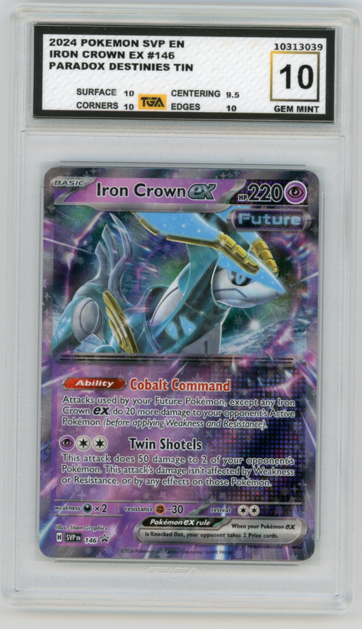 Iron Crown EX #146 Paradox Destinies Tin Promo Graded TGA 10 Gem Mint