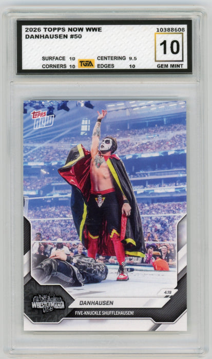 Danhausen #50 2026 Topps Now WWE Graded TGA 10 Gem Mint