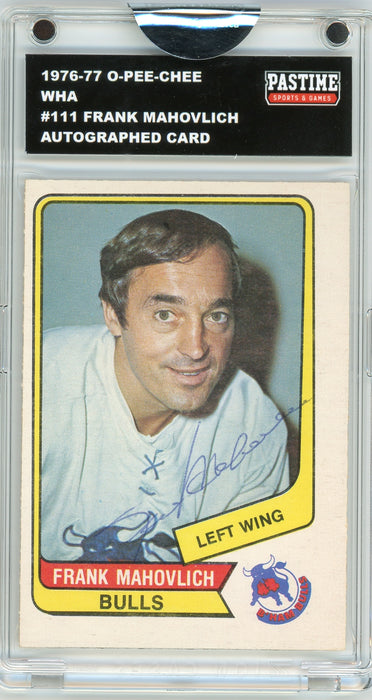 Frank Mahovlich #111 1976/77 O-Pee-Chee WHA Hockey Autographed Card Encased in Magpro