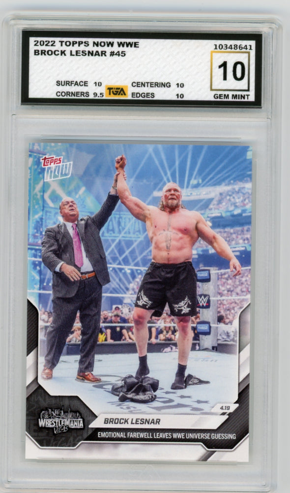Brock Lesnar #45 2026 Topps Now WWE Graded TGA 10 Gem Mint
