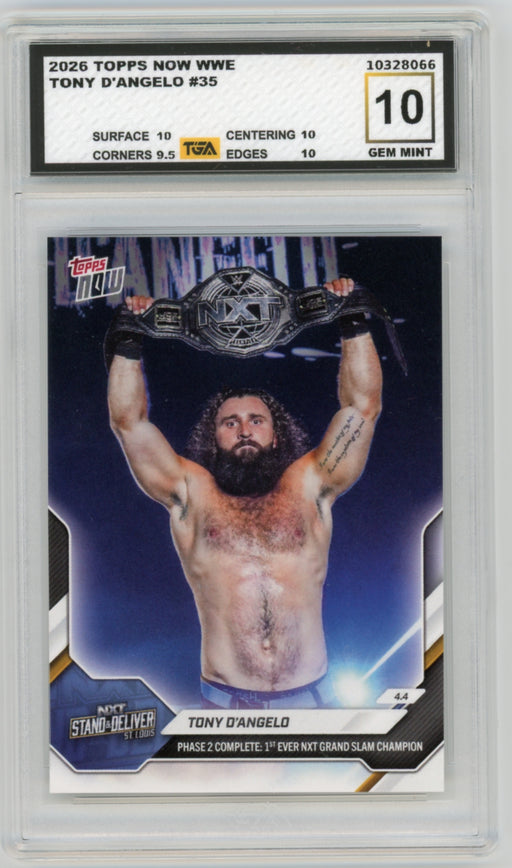 Tony D'Angelo #35 2026 Topps Now WWE Graded TGA 10 Gem Mint