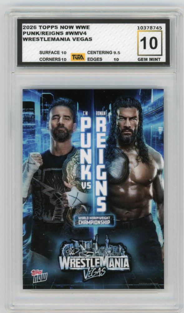 CM Punk/Roman Reigns #WMV4 2026 Topps Now WWE Graded TGA 10 Gem Mint