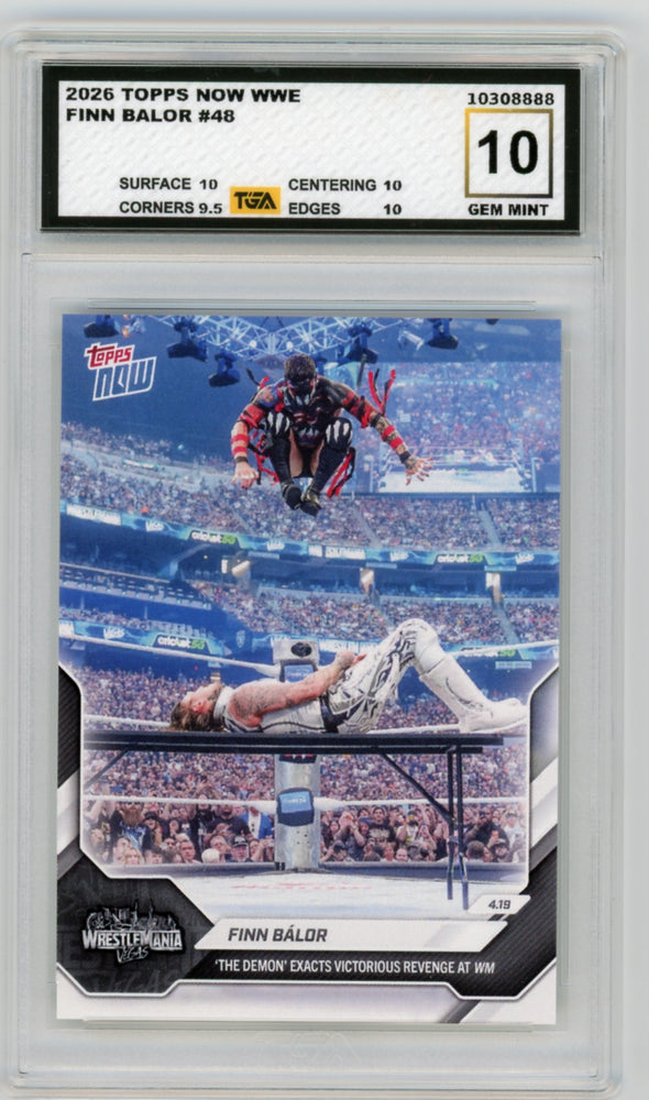 Finn Balor #48 2026 Topps Now WWE Graded TGA 10 Gem Mint
