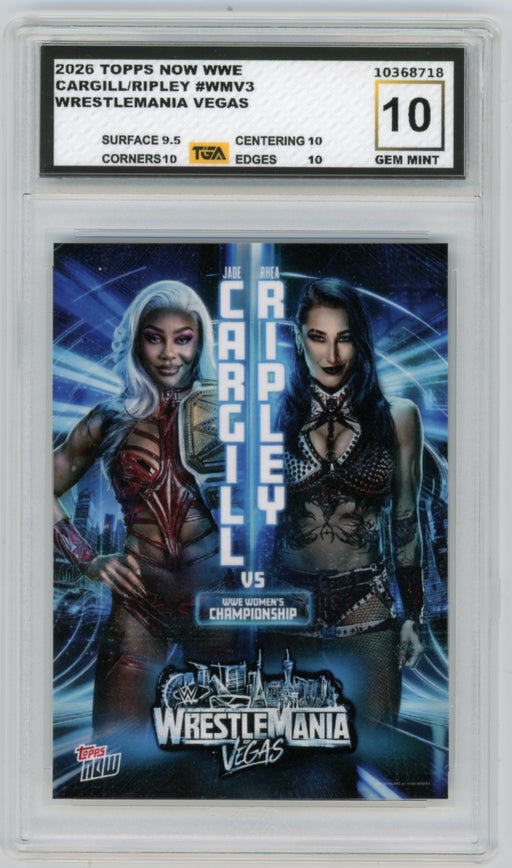 Jade Cargill/Rhea Ripley #WMV3 2026 Topps Now WWE Graded TGA 10 Gem Mint