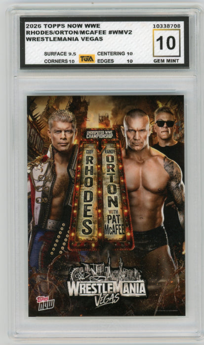 Cody Rhodes/Randy Orton/Pat McAfee #WMV2 2026 Topps Now WWE Graded TGA 10 Gem Mint