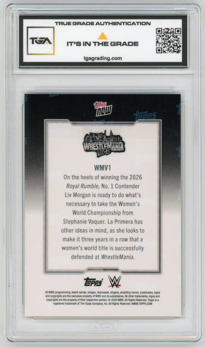 Stephanie Vaquer/Liv Morgan #WMV2 2026 Topps Now WWE Graded TGA 10 Gem Mint
