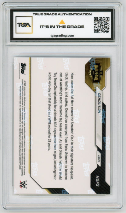 Demolition #HOF3 2026 Topps Now WWE Graded TGA 10 Gem Mint