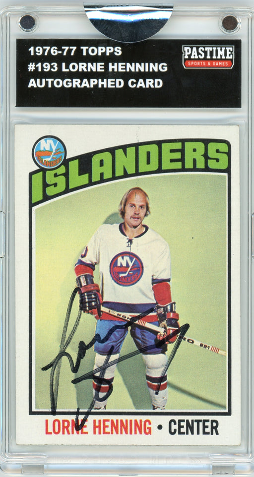 Lorne Henning #193 1976/77 Topps Hockey Autographed Card Encased in Magpro