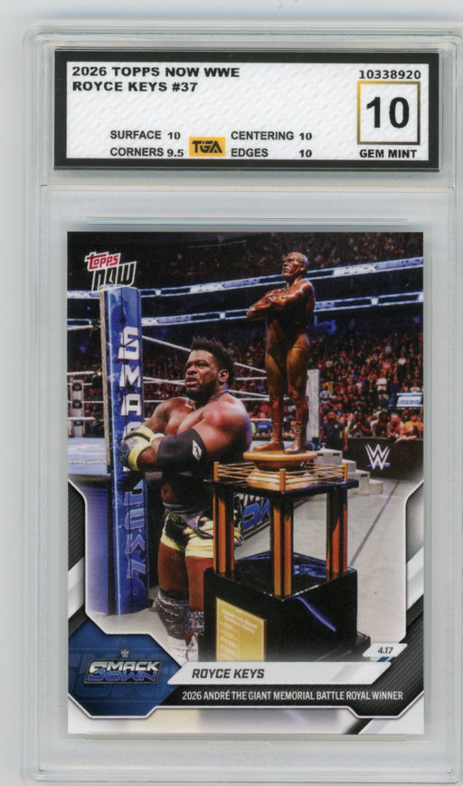 Royce Keys #37 2026 Topps Now WWE Graded TGA 10 Gem Mint