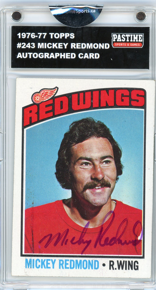Mickey Redmond #243 1976/77 Topps Hockey Autographed Card Encased in Magpro