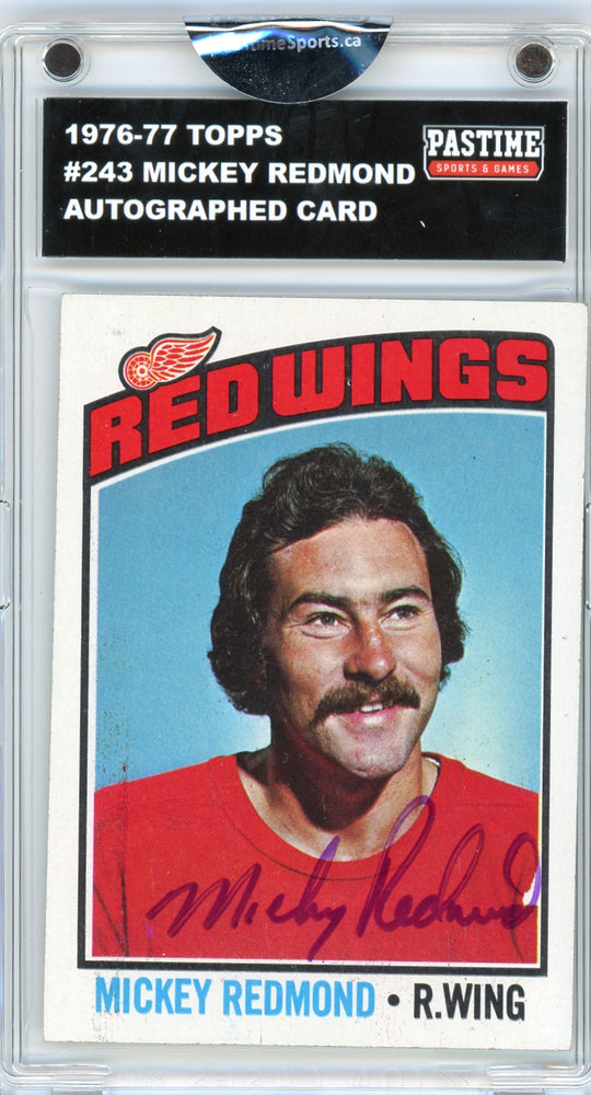 Mickey Redmond #243 1976/77 Topps Hockey Autographed Card Encased in Magpro