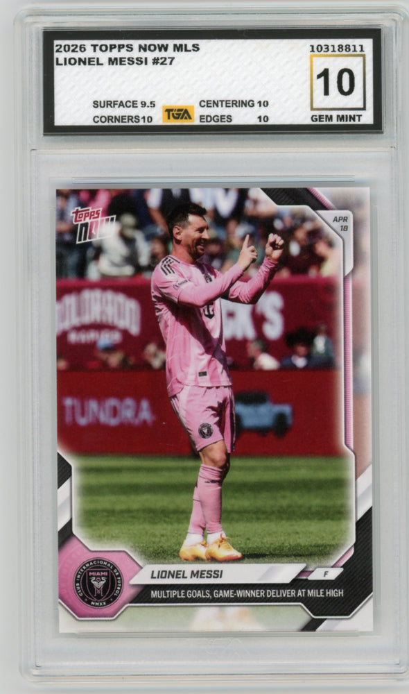 Lionel Messi #27 2026 Topps Now MLS Graded TGA 10 Gem Mint