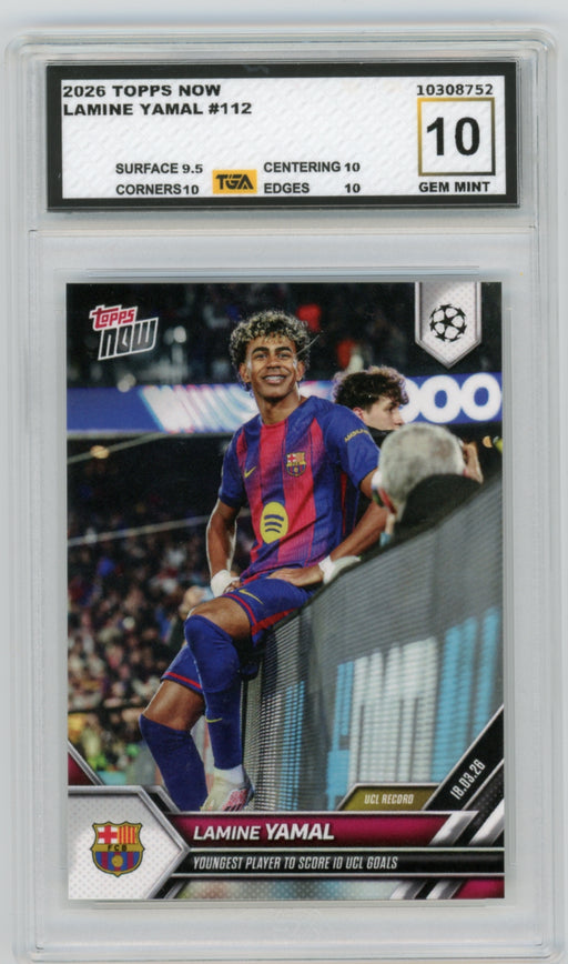 Lamine Yamal #112 2026 Topps Now MLS Graded TGA 10 Gem Mint