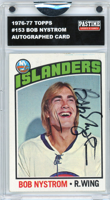 Bob Nystrom #153 1976/77 Topps Hockey Autographed Card Encased in Magpro