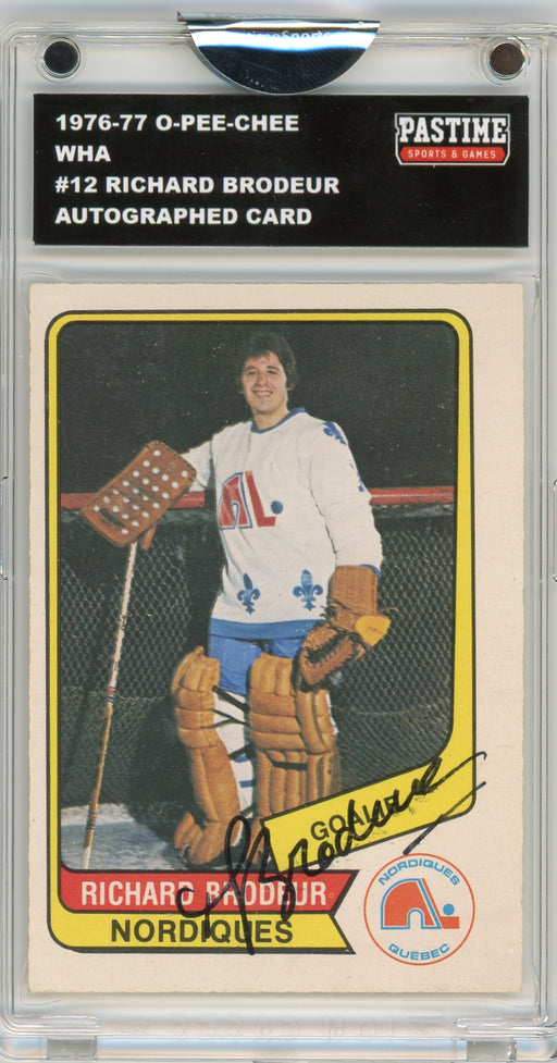 Richard Brodeur #12 1976/77 O-Pee-Chee WHA Hockey Autographed Card Encased in Magpro