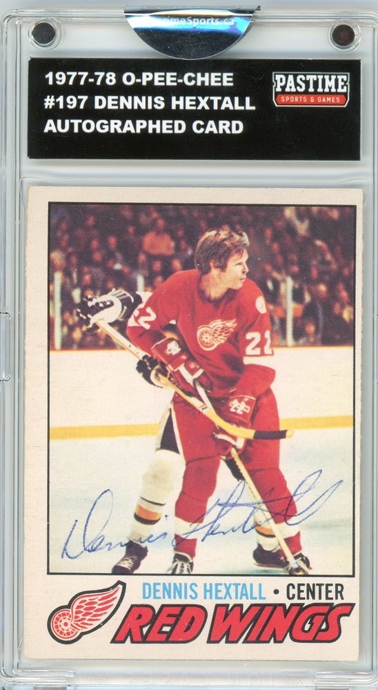 Dennis Hextall #197 1977/78 O-Pee-Chee Hockey Autographed Card Encased in Magpro - Pastime Sports & Games