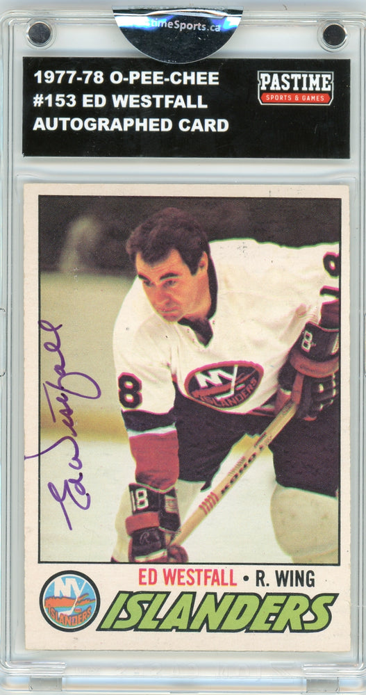 Ed Westfall #153 1977/78 O-Pee-Chee Hockey Autographed Card Encased in Magpro - Pastime Sports & Games