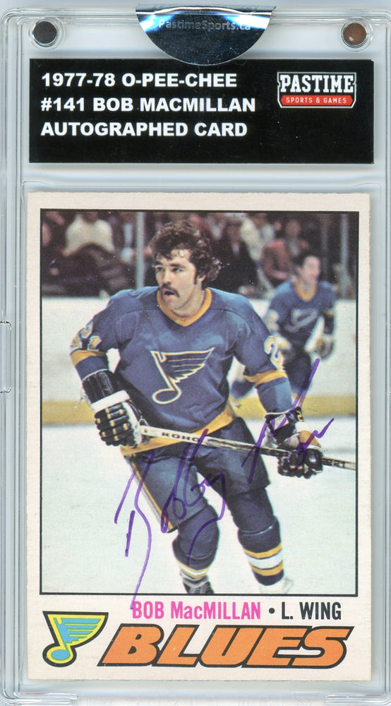 Bob MacMillan #141 1977/78 O-Pee-Chee Hockey Autographed Card Encased in Magpro - Pastime Sports & Games