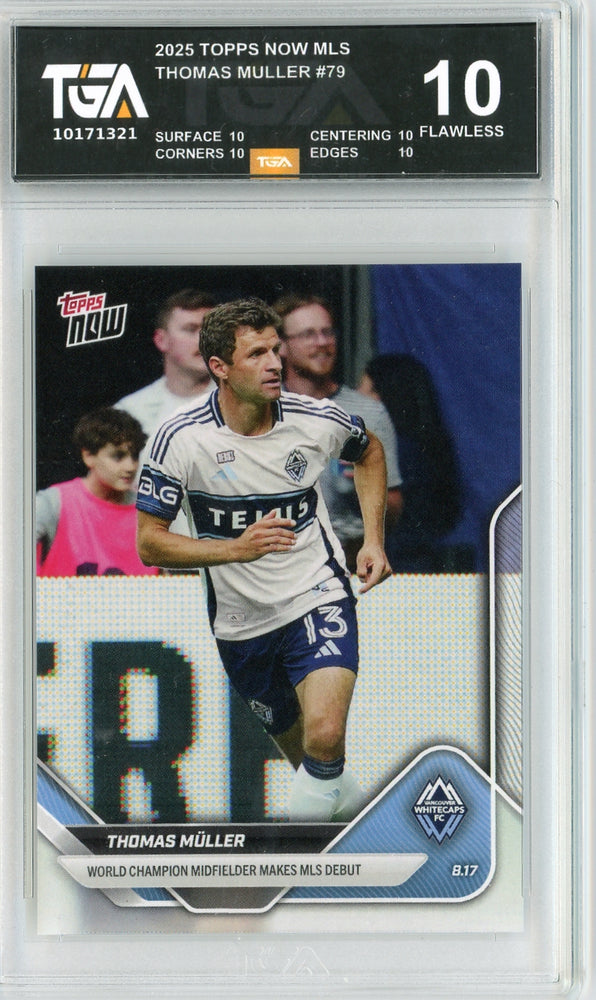 Thomas Muller #79 2025 Topps Now MLS Debut Card Graded TGA 10 Flawless Black Label