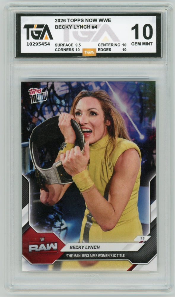 Becky Lynch #4 2026 Topps Now WWE Graded TGA 10 Gem Mint