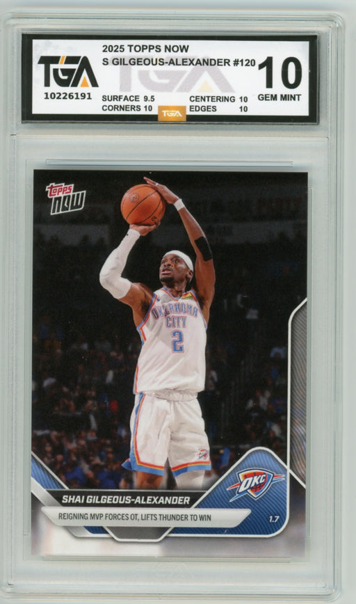 Shai Gilgeous-Alexander #120 2026 Topps Now NBA Graded TGA 10 Gem Mint