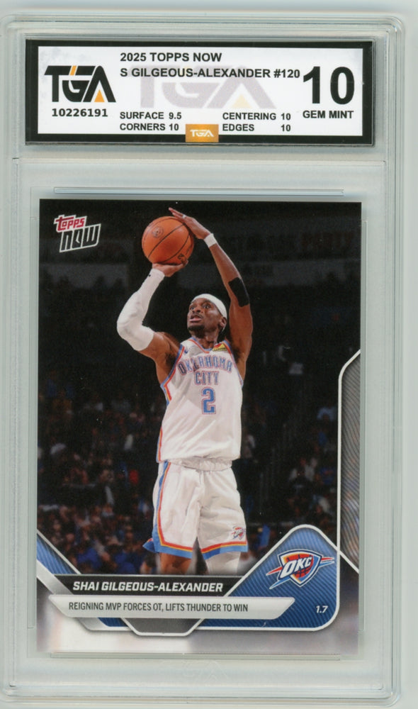 Shai Gilgeous-Alexander #120 2026 Topps Now NBA Graded TGA 10 Gem Mint