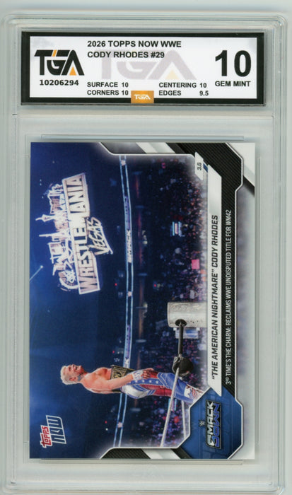 Cody Rhodes #29 2026 Topps Now WWE Graded TGA 10 Gem Mint