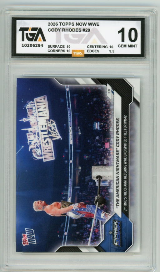 Cody Rhodes #29 2026 Topps Now WWE Graded TGA 10 Gem Mint