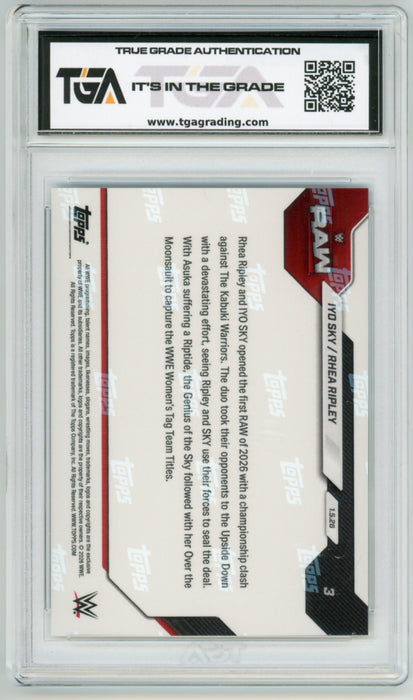 Iyo Sky/Rhea Ripley #3 2026 Topps Now WWE Graded TGA 10 Gem Mint