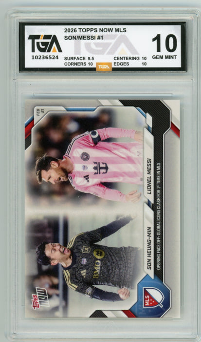 Son Heung-Min/Lionel Messi #1 2026 Topps Now MLS Graded TGA 10 Gem Mint
