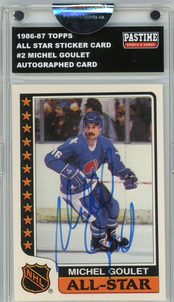 Michel Goulet #2 1986/87 Topps Hockey Autographed Sticker Card Encased in Magpro