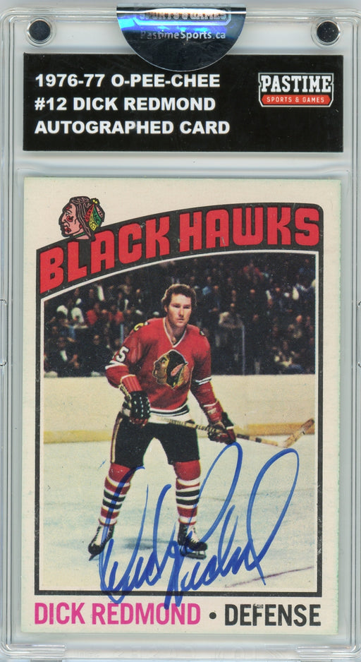Dick Redmond #12 1976/77 O-Pee-Chee Hockey Autographed Card Encased in Magpro