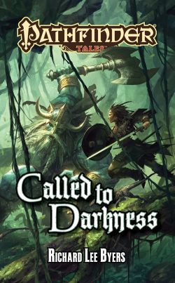 Pathfinder Tales Novel Called To Darkness - Pastime Sports & Games
