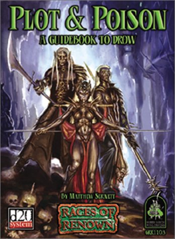 Races Of Renown: Plot & Poison A Guidebook To Drow - Pastime Sports & Games