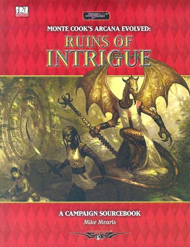 Arcana Evolved: Ruins of Intrigue A Campaign Sourcebook - Pastime Sports & Games