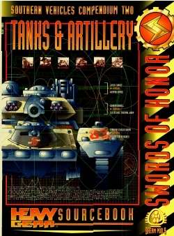 Heavy Gear Southern Vehicles Compendium 2 Tanks & Artillery - Pastime Sports & Games
