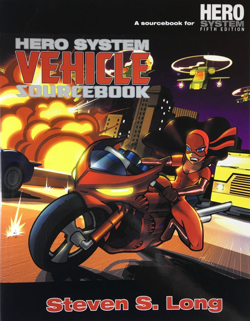 The Hero System Vehicle Sourcebook - Pastime Sports & Games