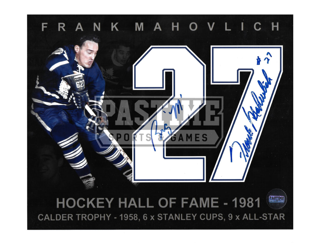 Frank Mahovlich Autographed 8X10 Toronto Maple Leafs Home Jersey (Hockey Hall Of Fame) - Pastime Sports & Games