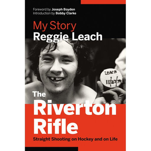 Reggie Leach Autographed Book The Riverton Rifle - Pastime Sports & Games
