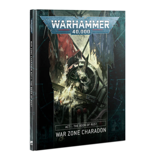Warhammer 40,000 Act 1: The Book of Rust War Zone Charadon (40-18) - Pastime Sports & Games