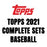 2021 Topps Baseball Complete Set - Pastime Sports & Games